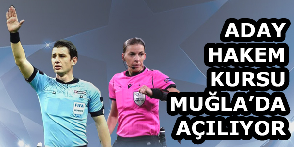 Aday Hakem Kursu Muğla'da Açılıyor